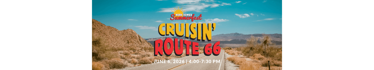 Noah Homes Summerfest: Cruisin' Route 66