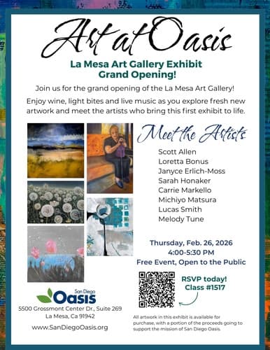 La Mesa Art Gallery Exhibit Grand Opening - At the Oasis!