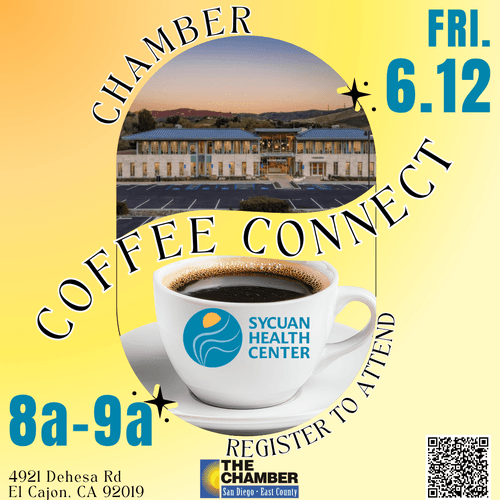 6/12 Chamber Coffee Connect - Sycuan Health Center