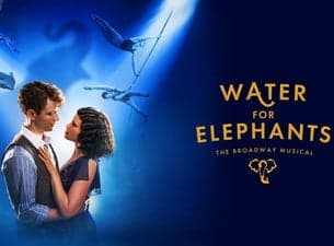 Water for Elephants (Touring)