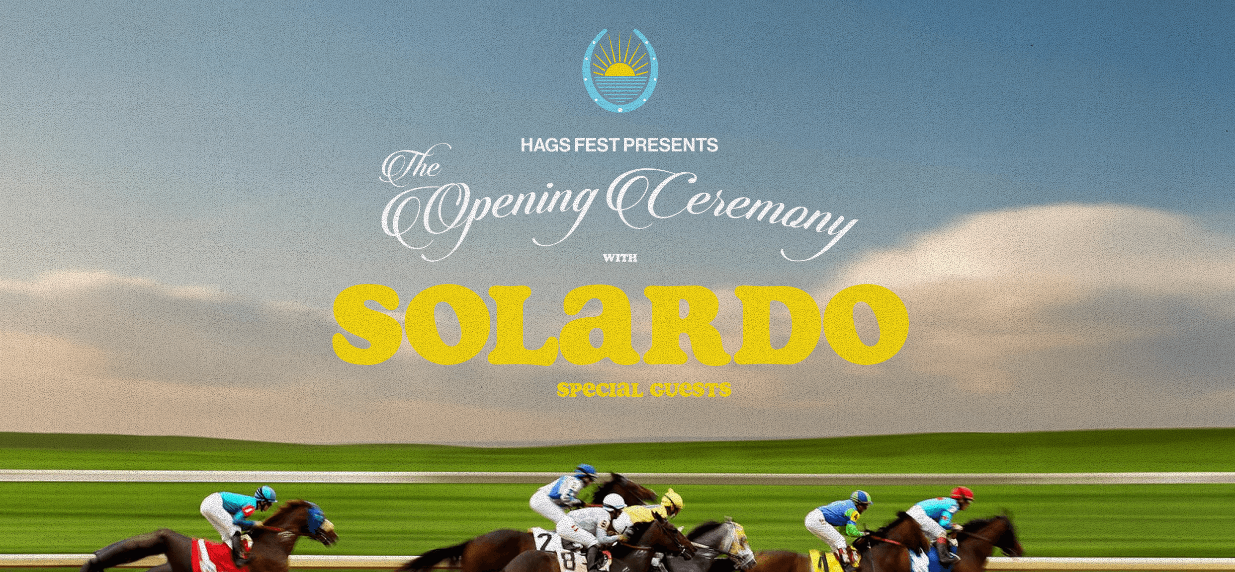 Solardo - Hags Fest Presents: The Opening Day Ceremony